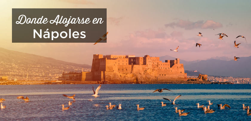donde alojarse en Nápoles