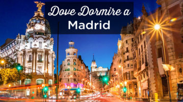 dove dormire a Madrid