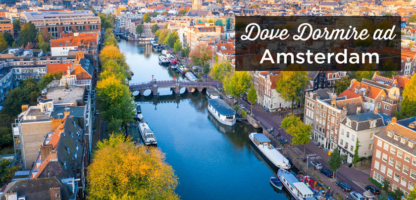 dove dormire ad Amsterdam