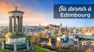 ou dormir à Edimbourg