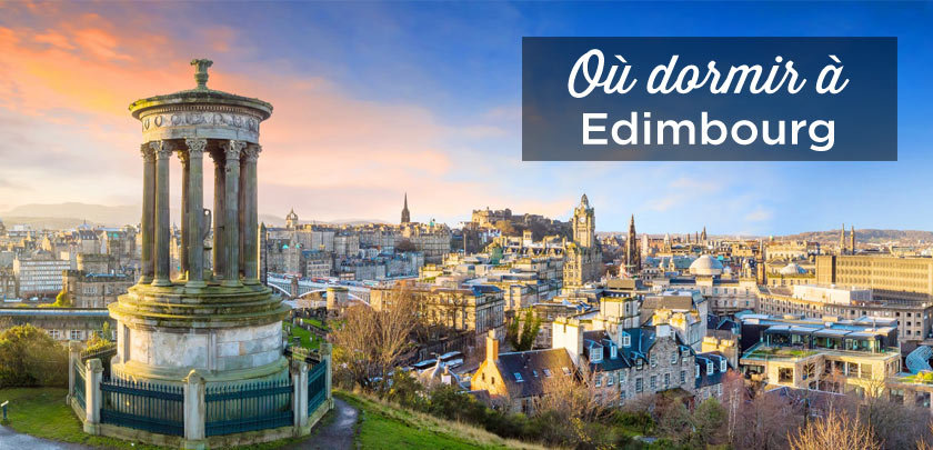 ou dormir à Edimbourg