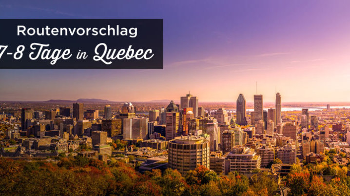 quebec rundreise 1 woche