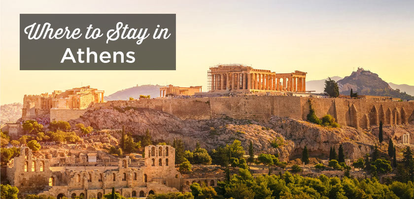 Where to stay in Athens? The best areas and places to stay