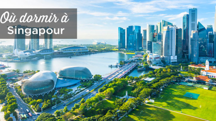 ou dormir à Singapour