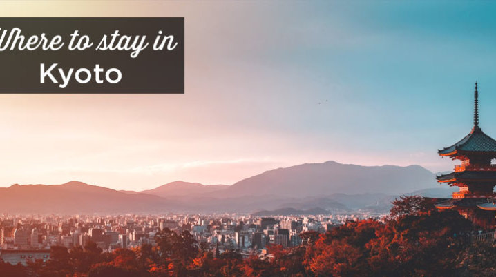 where to stay in Kyoto