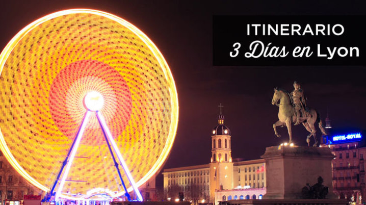 Lyon en 3 dias