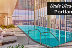 Onde ficar em Portland
