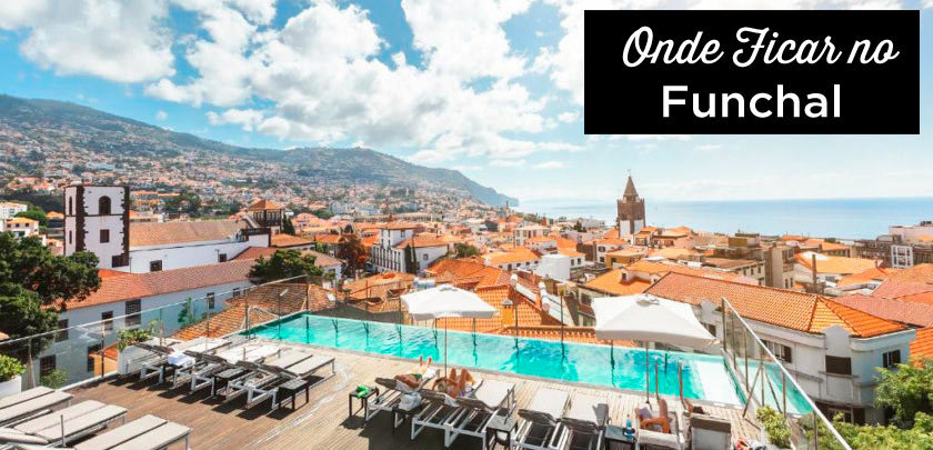 Onde ficar no Funchal