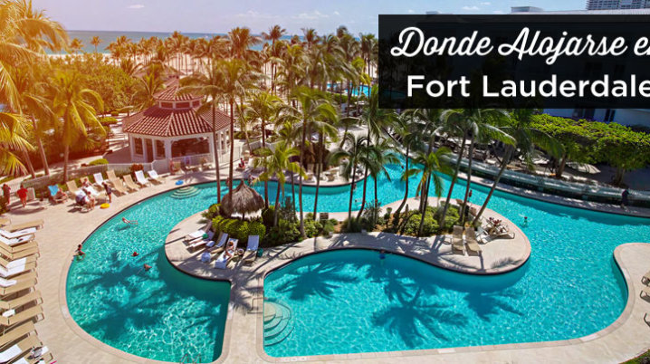 donde alojarse en Fort Lauderdale