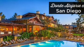 ¿Dónde alojarse en San Diego? Las mejores zonas y hoteles donde alojarse en San Diego