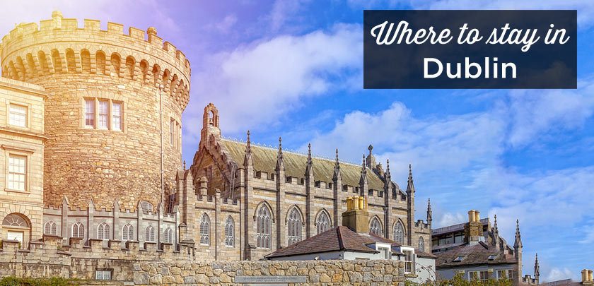 where to stay in Dublin