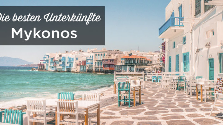 Mykonos Unterkunfte