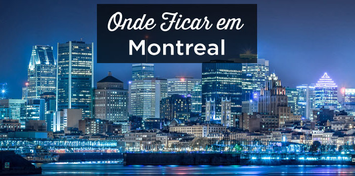 Onde ficar em montreal