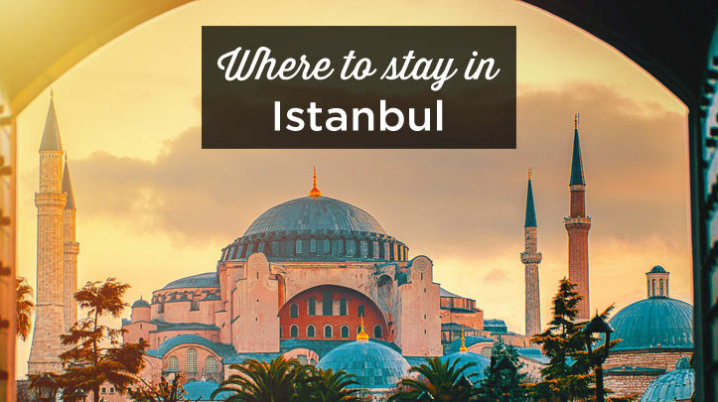 where to stay in Istanbul