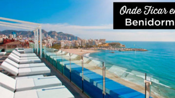 Onde ficar em Benidorm