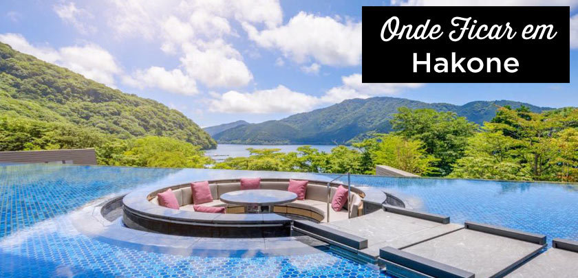 Onde ficar em Hakone
