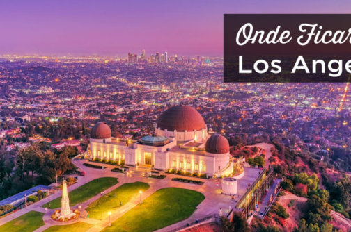 Onde ficar em Los Angeles