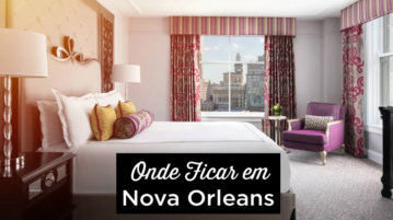 Onde ficar em Nova Orleans