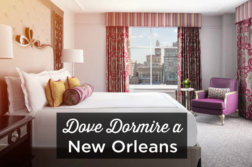 dove dormire a New Orleans