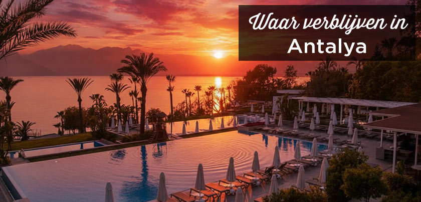 Waar verblijven in Antalya