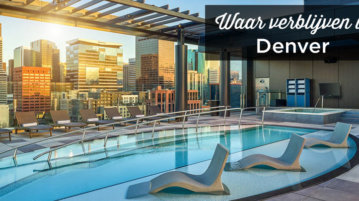 Waar verblijven in Denver