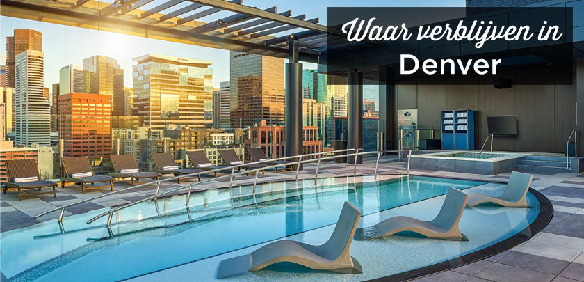 Waar verblijven in Denver