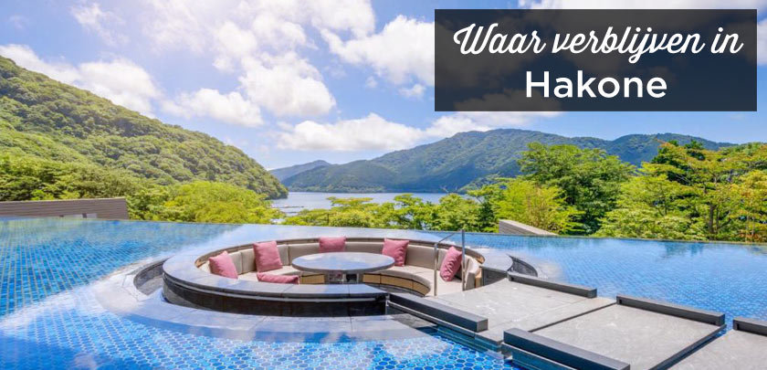 Waar verblijven in Hakone