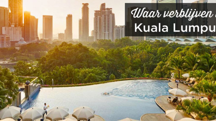 Waar verblijven in Kuala Lumpur