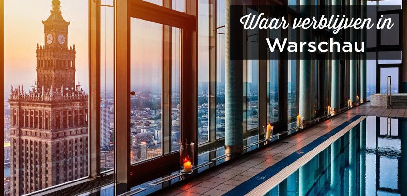 Waar verblijven in Warschau