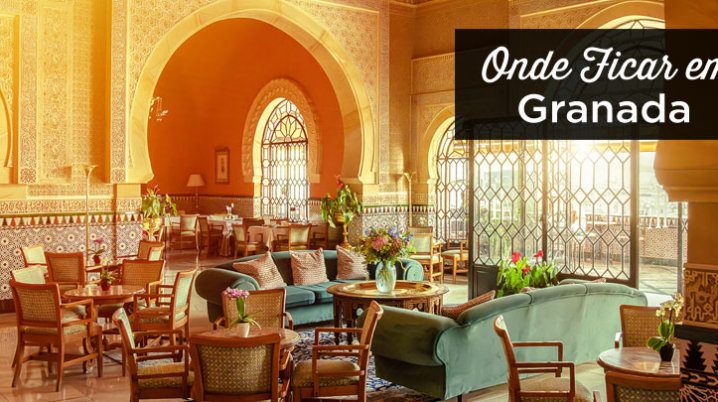 Onde ficar em Granada