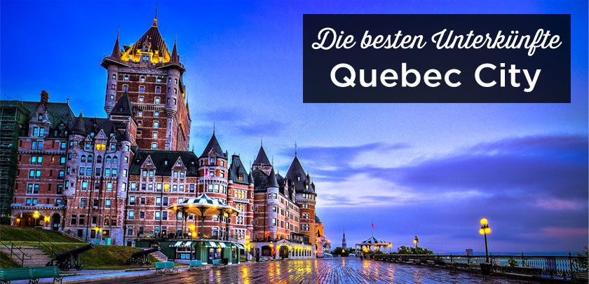 Quebec City Unterkunft