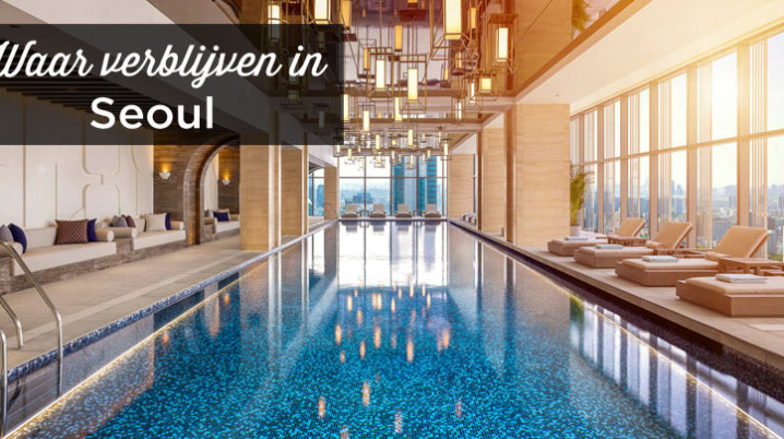 waar verblijven in Seoul