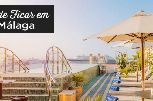 Onde ficar em Malaga