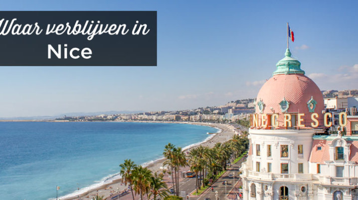 waar verblijven in Nice