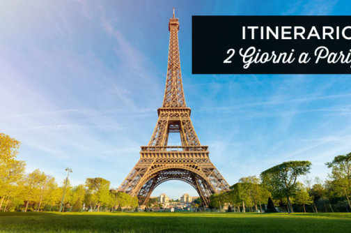 Parigi in 2 giorni