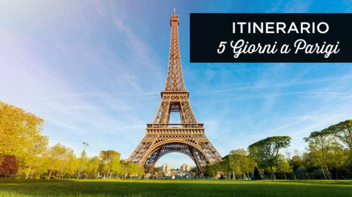 Parigi in 5 giorni