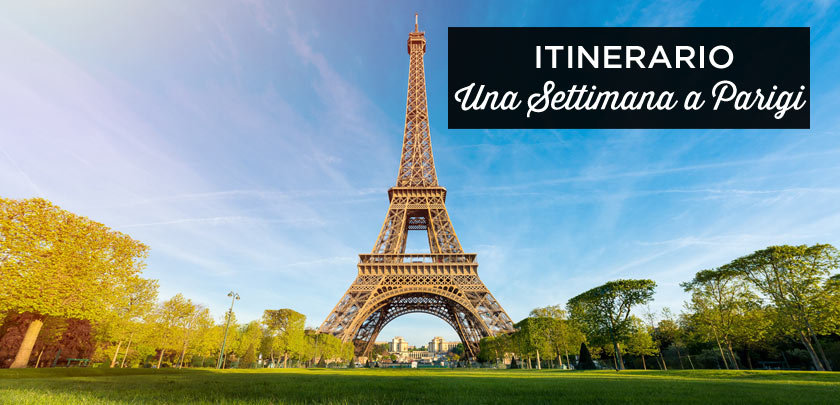 Parigi in una settimana