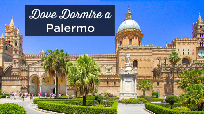 dove dormire a Palermo