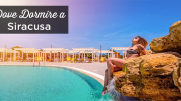 dove dormire a Siracusa