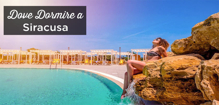 dove dormire a Siracusa