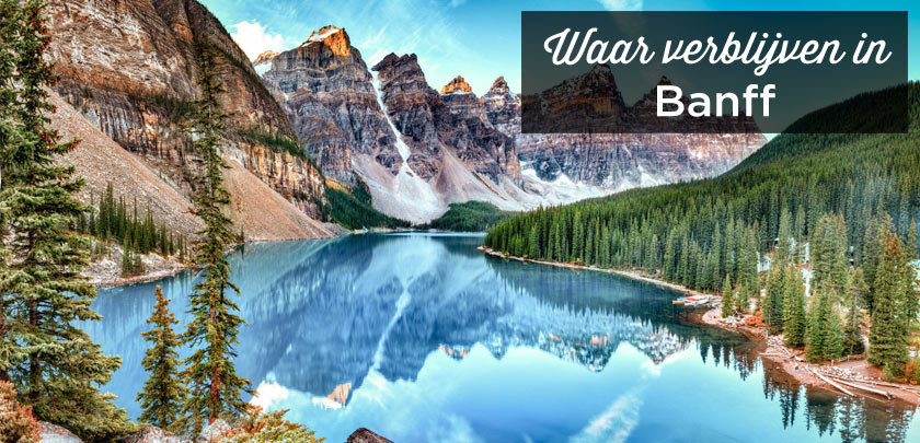 Waar verblijven in Banff