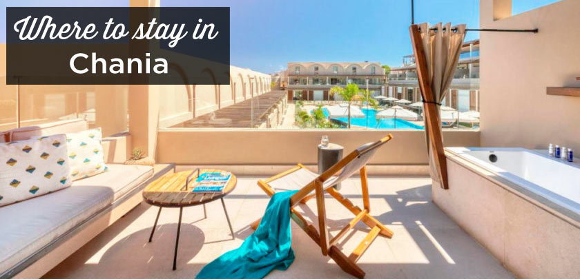 Where to stay in Chania