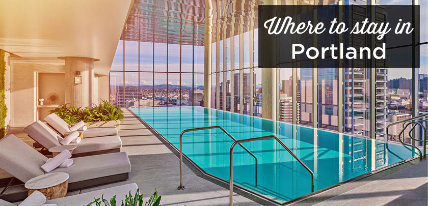 Where to stay in Portland