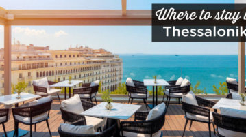 Where to stay in Thessaloniki