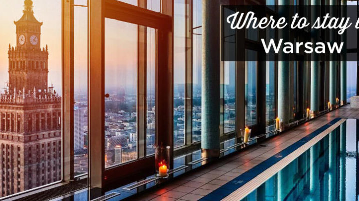 Where to stay in Warsaw