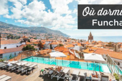 ou dormir a Funchal