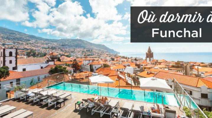 ou dormir a Funchal