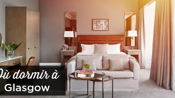 ou dormir a Glasgow