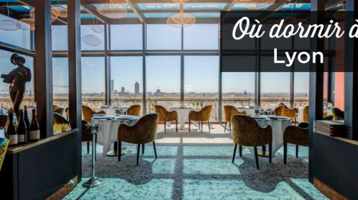 ou dormir a Lyon
