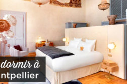 ou dormir a Montpellier